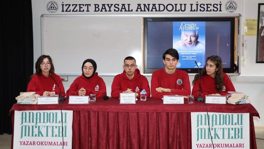 Anadolu Mektebi ''Cengiz Aytmatov'' Panel Programı