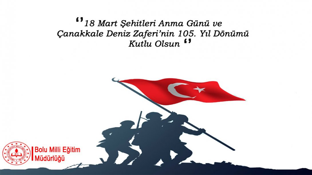 İl Müdürümüz Cemil Sarıcı'nın 18 Mart Şehitleri Anma Günü ve Çanakkale Deniz Zaferi Mesajı