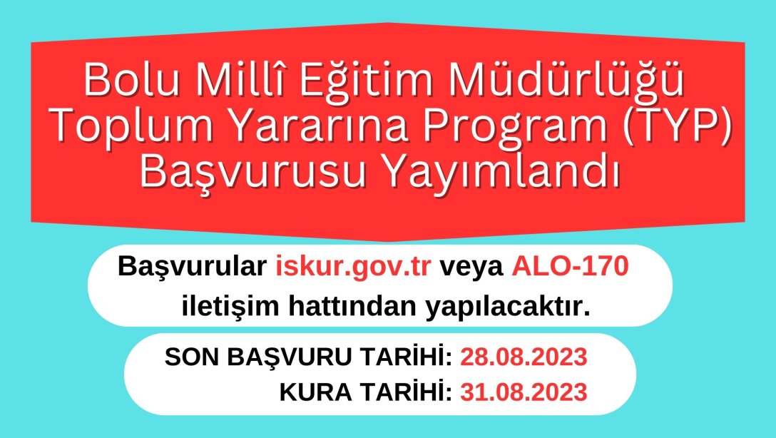 Bolu Millî Eğitim Müdürlüğü Toplum Yararına Program Başvurusu (TYP) Yayımlandı