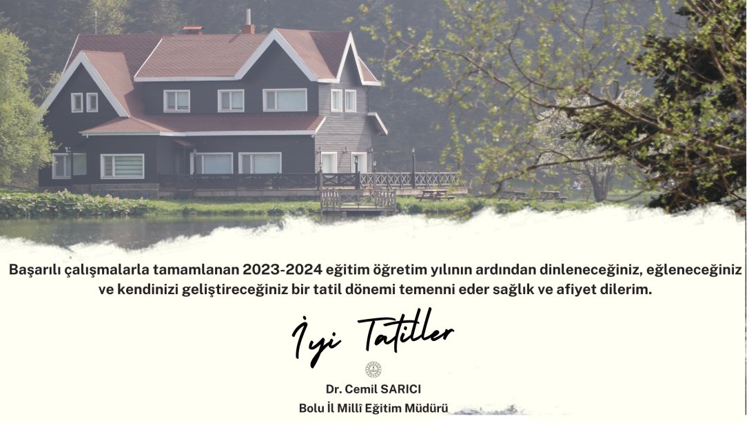 İl Müdürümüz Dr. Cemil Sarıcı'nın 2023-2024 Eğitim Öğretim Yıl Sonu Mesajı